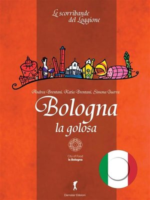 cover image of Bologna la Golosa